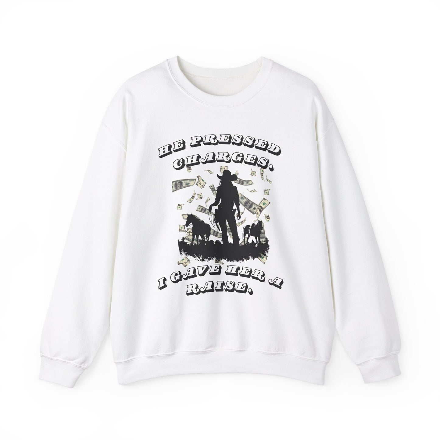 Funny Unisex Crewneck Sweatshirt - 'He Pressed Charges, I Gave Her a Raise'