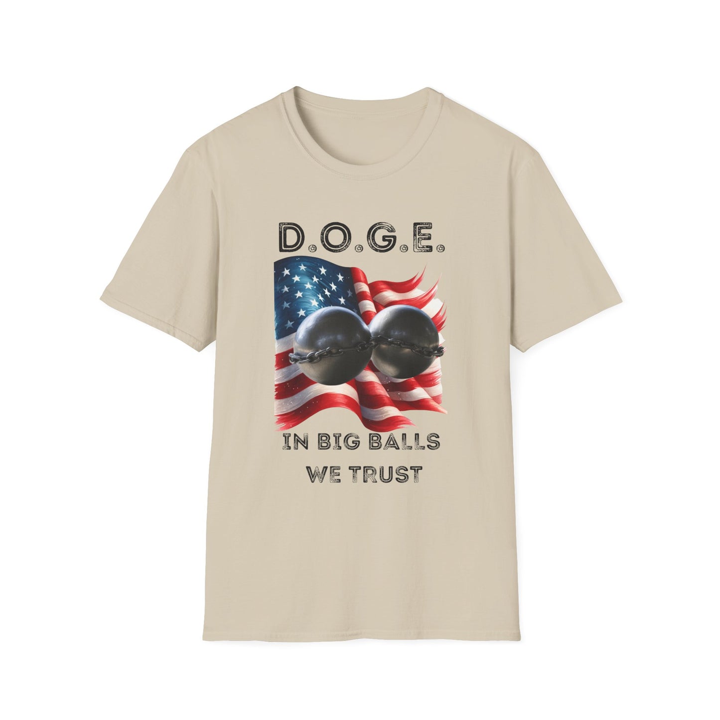 D.O.G.E. In Big Balls We Trust Unisex Softstyle T-Shirt - Fun Graphic Tee for Dog Lovers