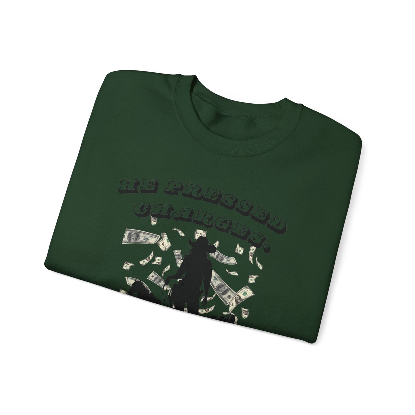 Funny Unisex Crewneck Sweatshirt - 'He Pressed Charges, I Gave Her a Raise'