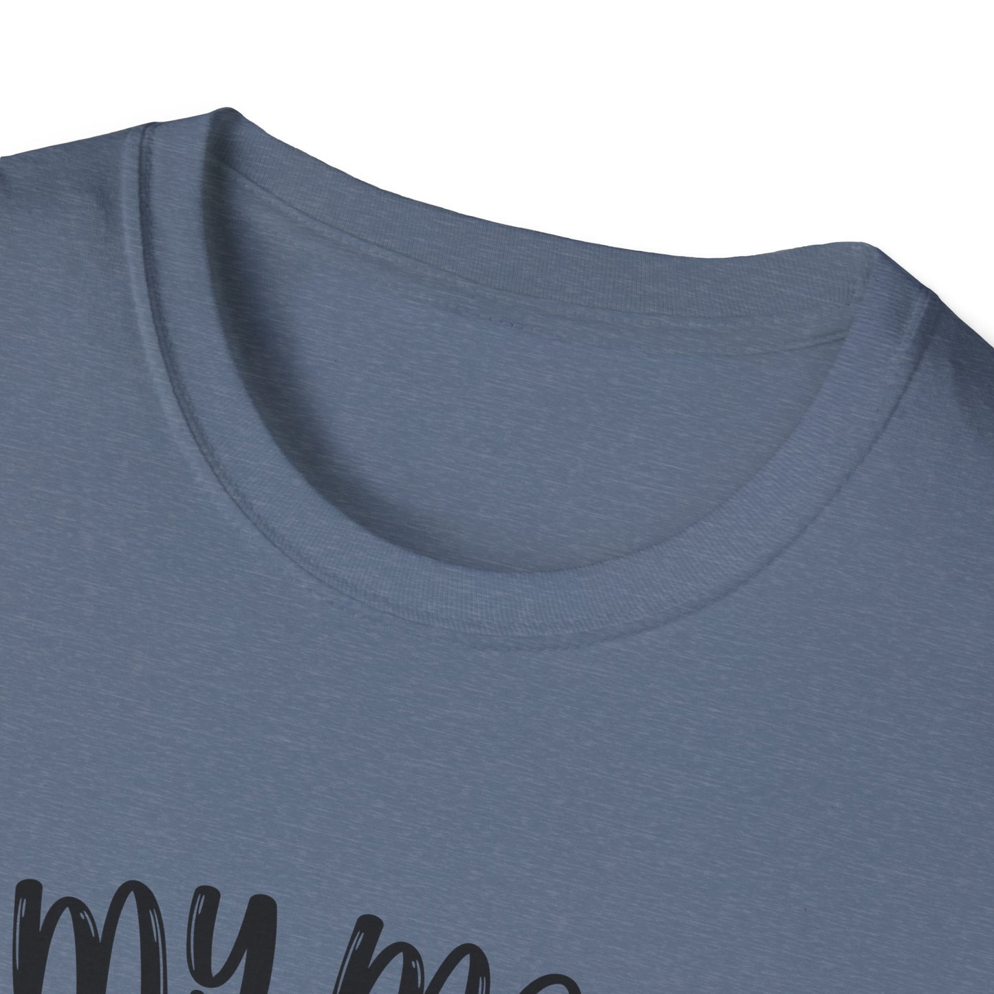 Funny Unisex T-Shirt - "If My Mouth Doesn't Say It, My Face Will"