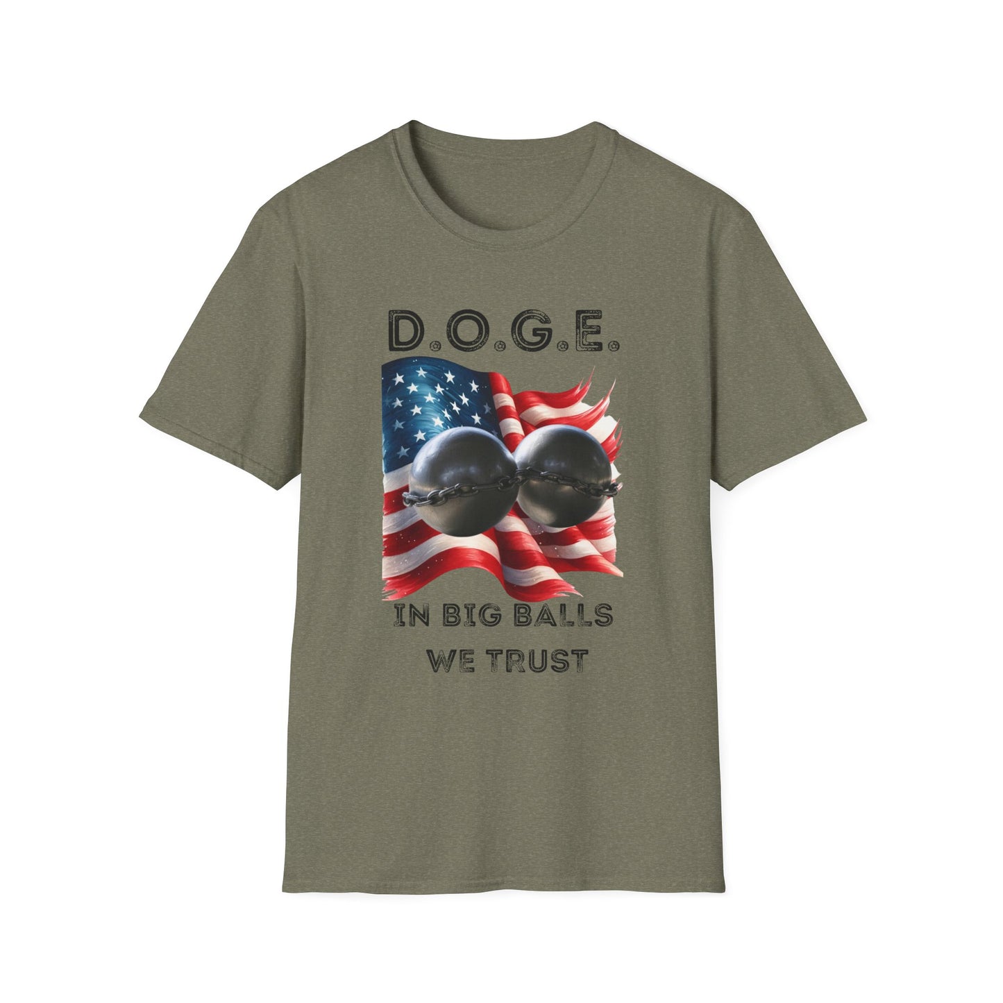 D.O.G.E. In Big Balls We Trust Unisex Softstyle T-Shirt - Fun Graphic Tee for Dog Lovers