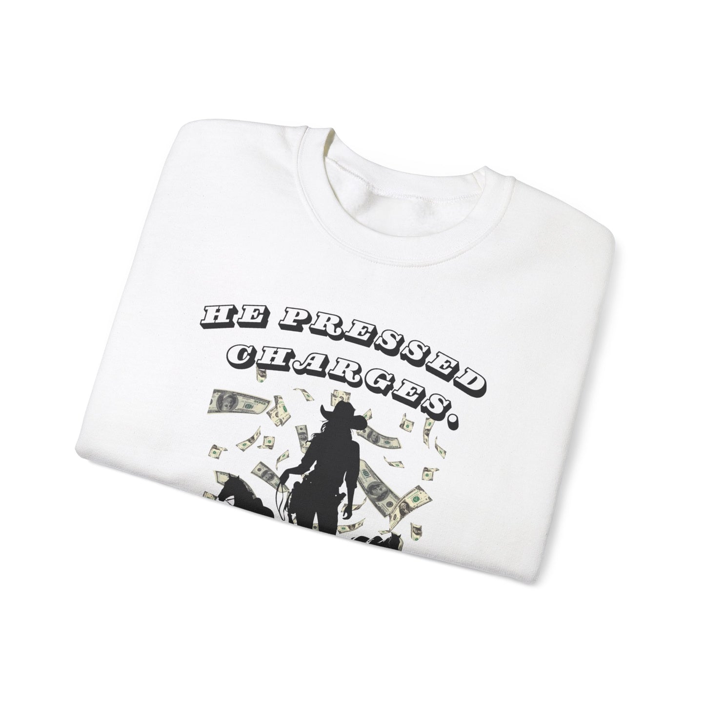 Funny Unisex Crewneck Sweatshirt - 'He Pressed Charges, I Gave Her a Raise'