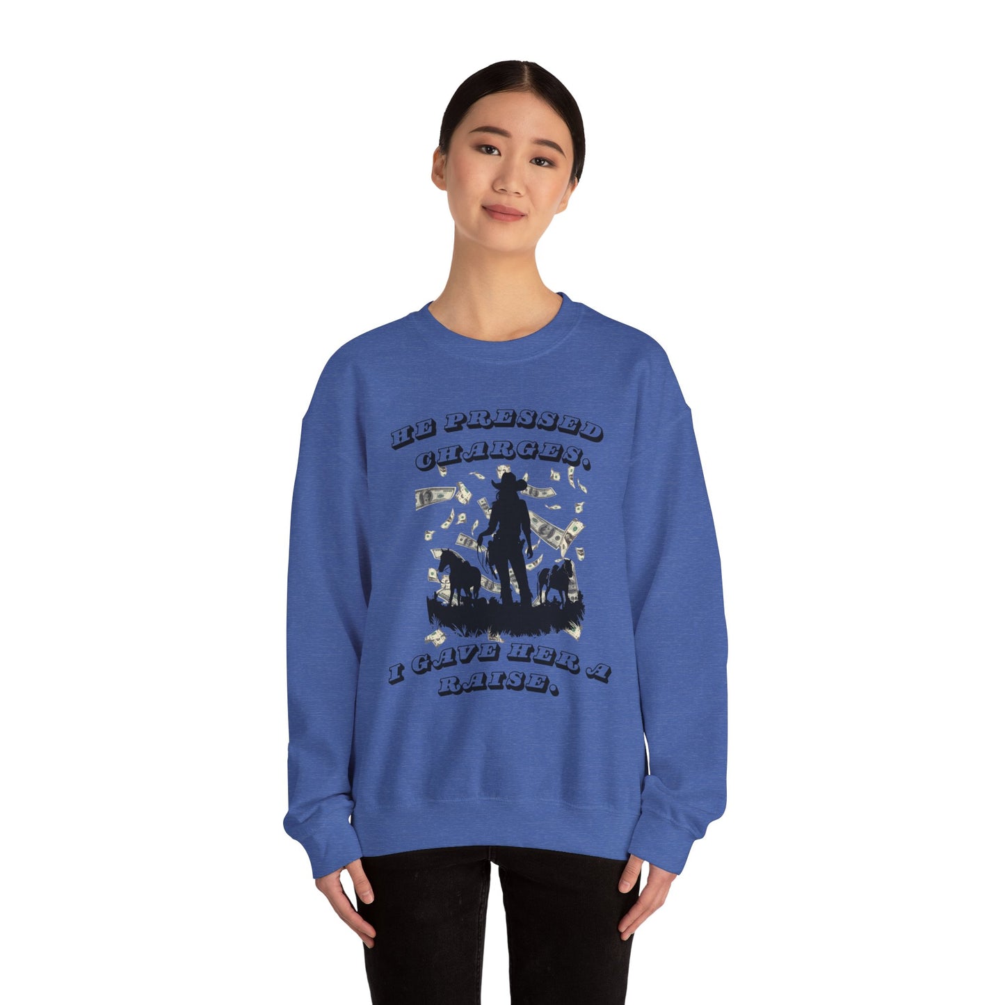 Funny Unisex Crewneck Sweatshirt - 'He Pressed Charges, I Gave Her a Raise'