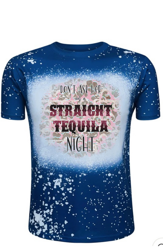 Straight Tequila